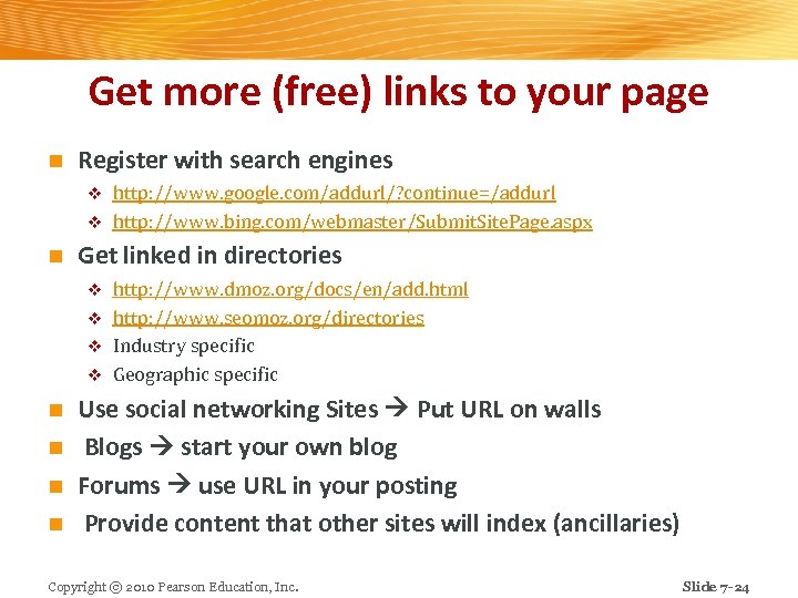 Get more (free) links to your page n Register with search engines http: //www.