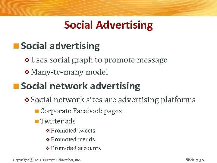Social Advertising n Social advertising v Uses social graph to promote message v Many-to-many