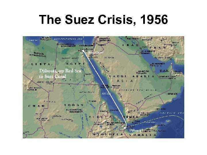 The Suez Crisis, 1956 
