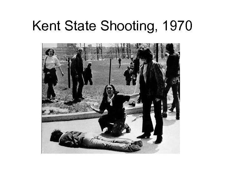 Kent State Shooting, 1970 