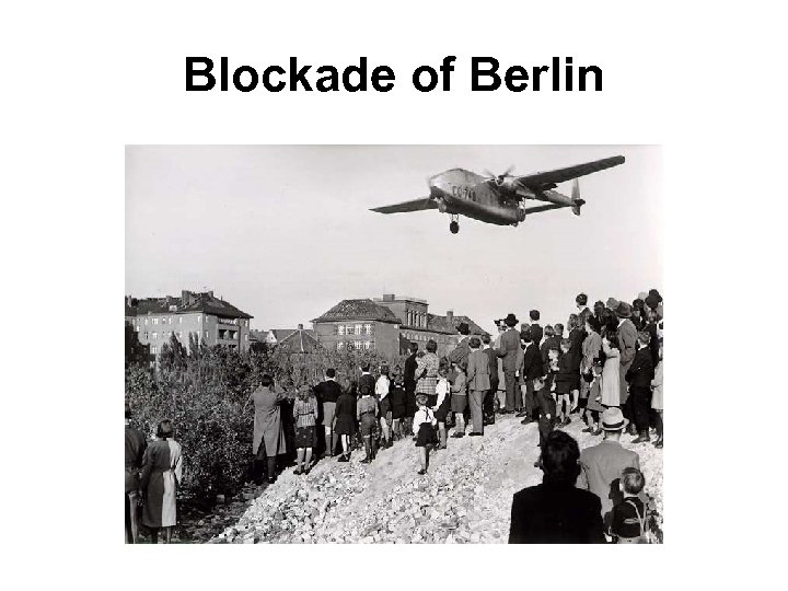 Blockade of Berlin 
