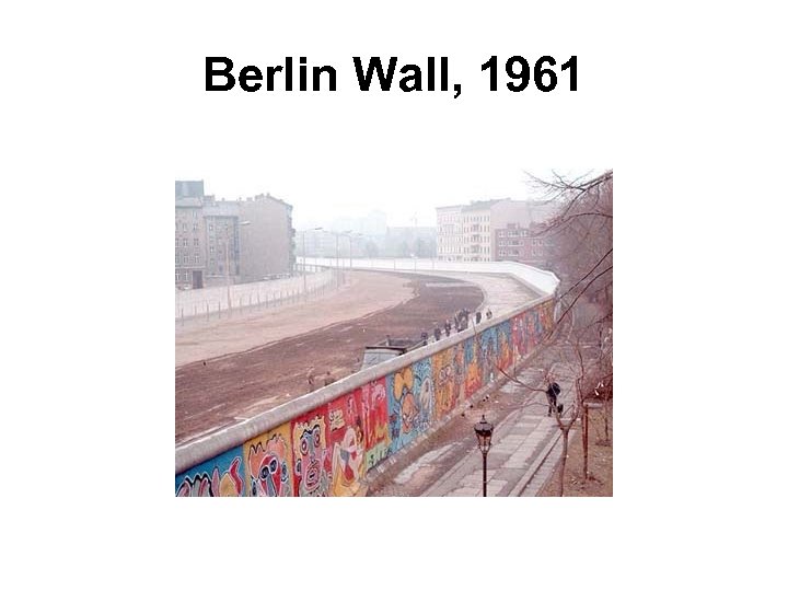 Berlin Wall, 1961 