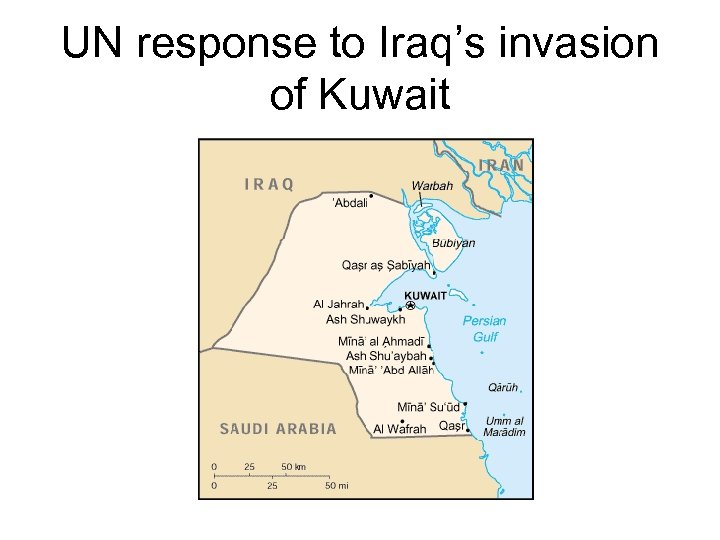 UN response to Iraq’s invasion of Kuwait 