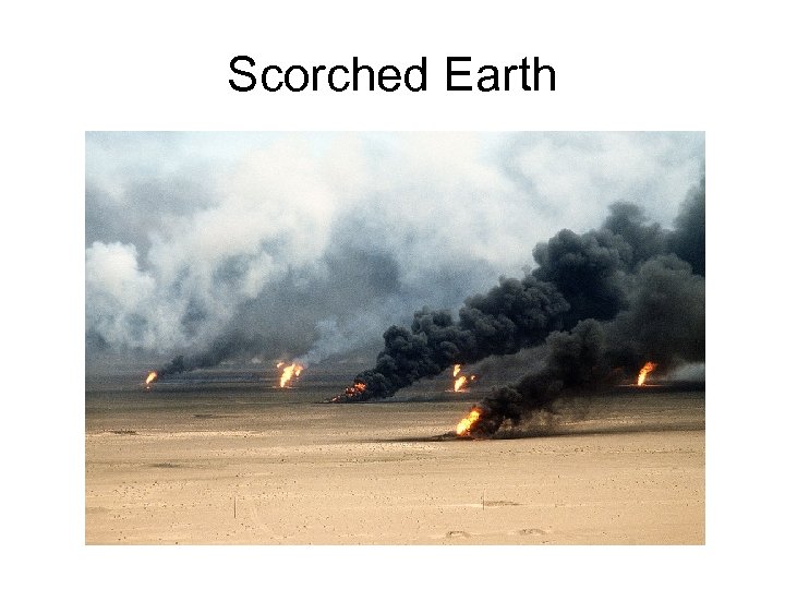 Scorched Earth 