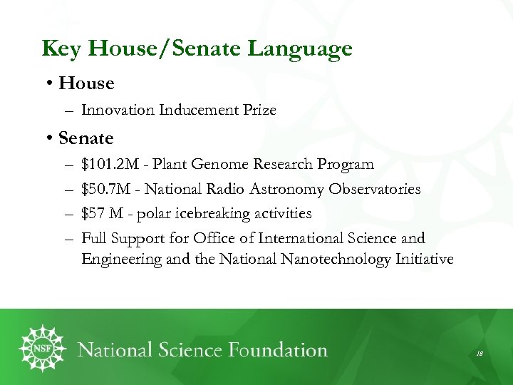 Key House/Senate Language • House – Innovation Inducement Prize • Senate – – $101.