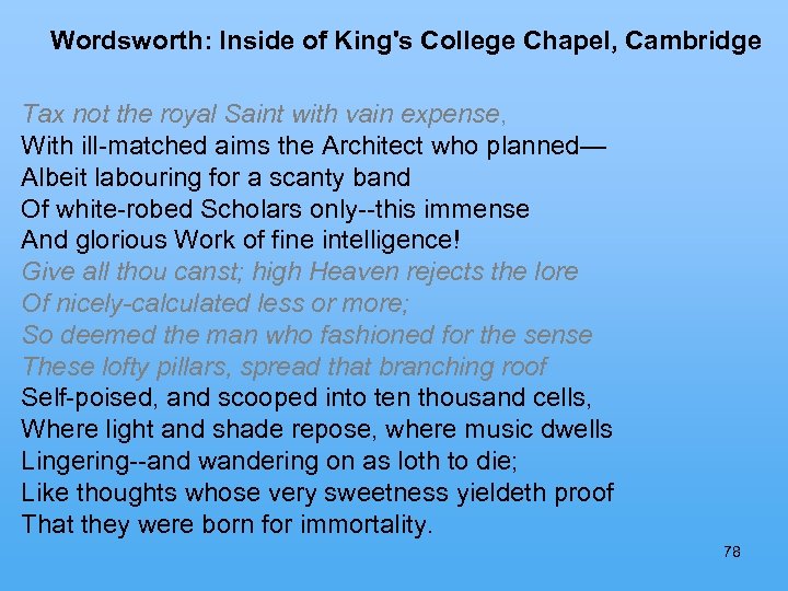  Wordsworth: Inside of King's College Chapel, Cambridge Tax not the royal Saint with