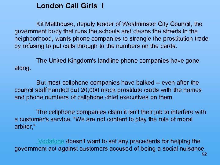 London Call Girls I Kit Malthouse, deputy leader of Westminster City Council, the government