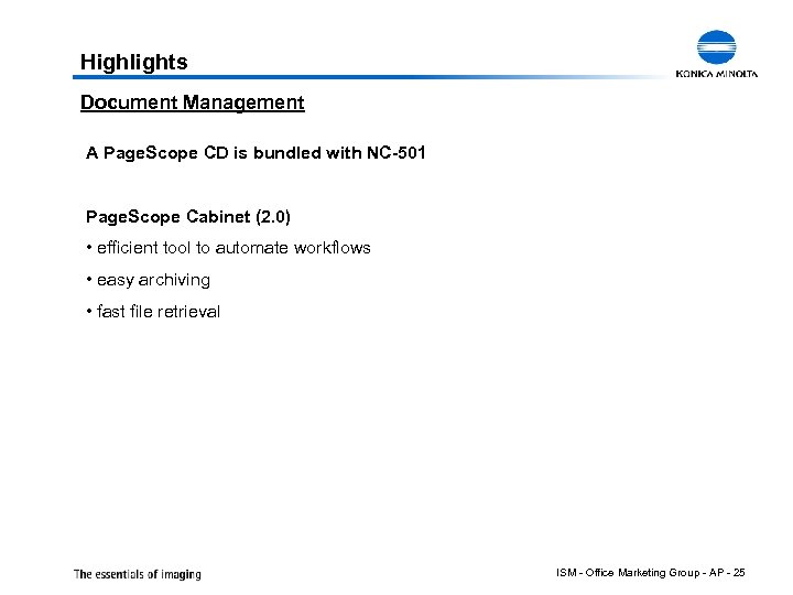 Highlights Document Management A Page. Scope CD is bundled with NC-501 Page. Scope Cabinet