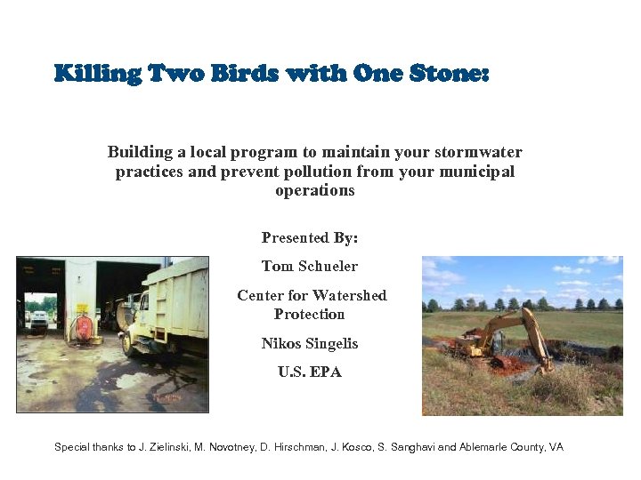 Killing Two Birds with One Stone: Building a local program to maintain your stormwater
