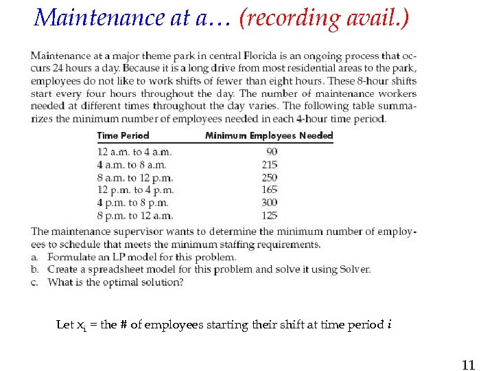 Maintenance at a… (recording avail. ) Let xi = the # of employees starting