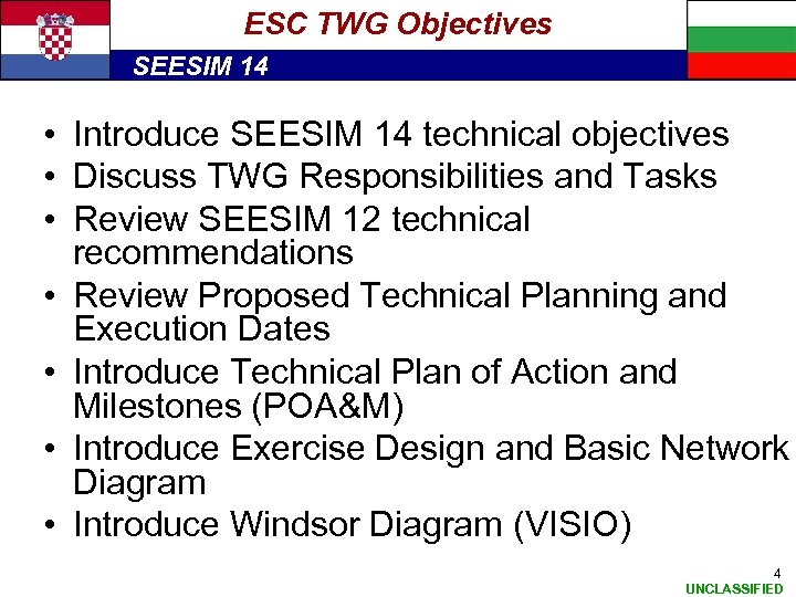 ESC TWG Objectives SEESIM 14 • Introduce SEESIM 14 technical objectives • Discuss TWG