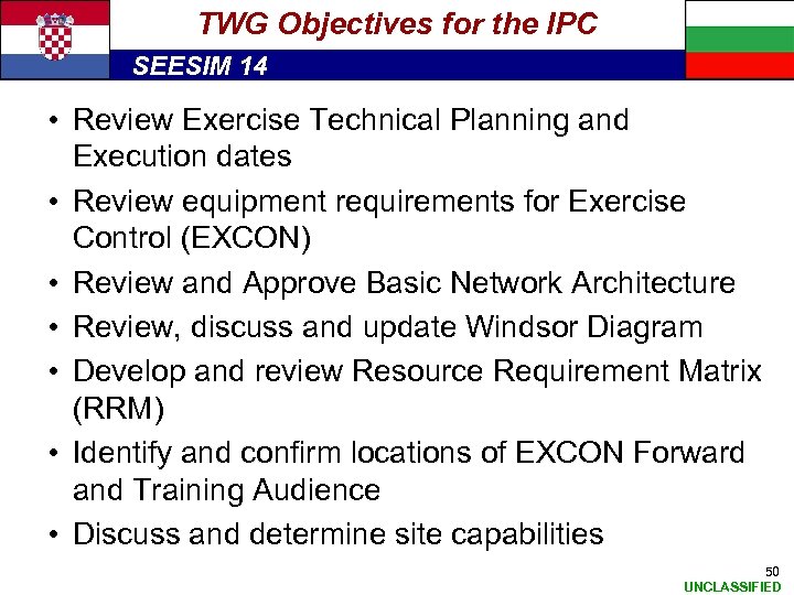TWG Objectives for the IPC SEESIM 14 • Review Exercise Technical Planning and Execution