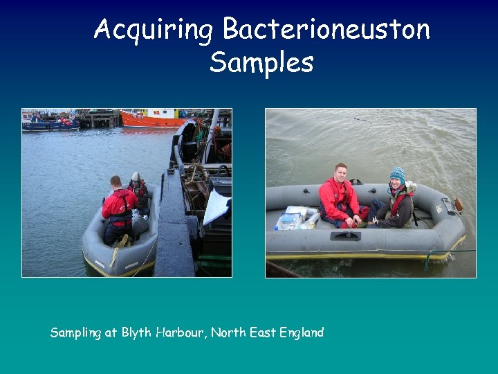 Acquiring Bacterioneuston Samples Sampling at Blyth Harbour, North East England 