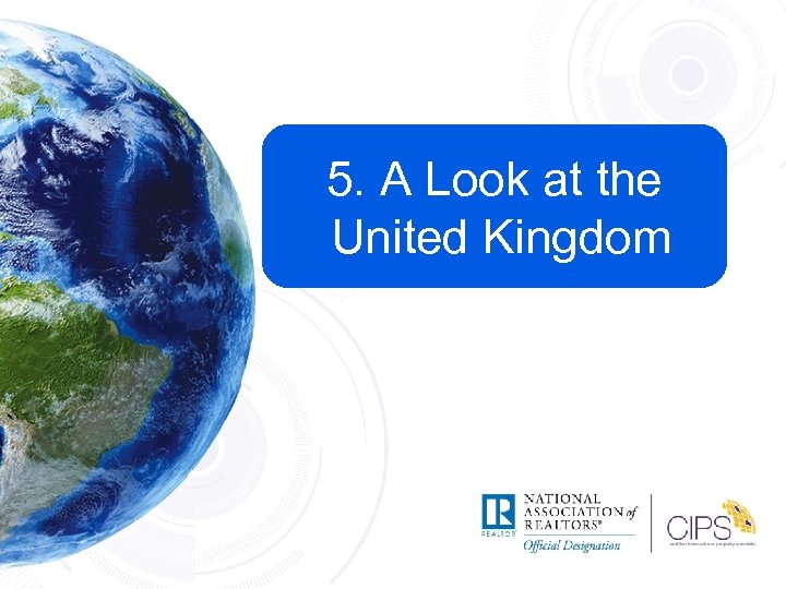 5. A Look at the United Kingdom 