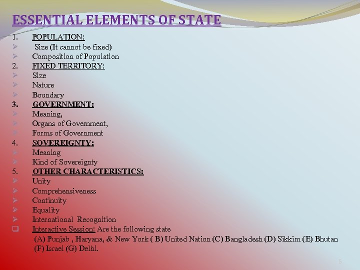 ESSENTIAL ELEMENTS OF STATE 1. Ø Ø 2. Ø Ø Ø 3. Ø Ø