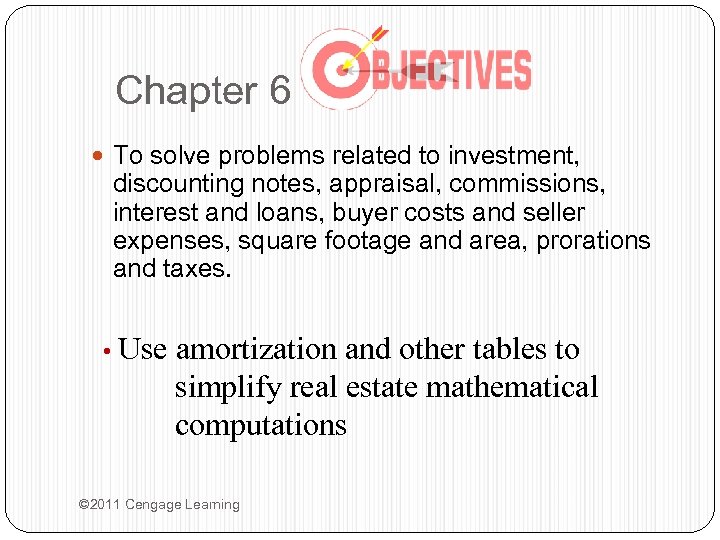 Chapter 6 To solve problems related to investment, discounting notes, appraisal, commissions, interest and