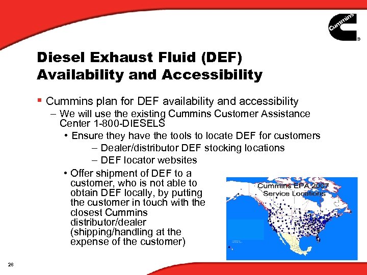 Diesel Exhaust Fluid (DEF) Availability and Accessibility § Cummins plan for DEF availability and