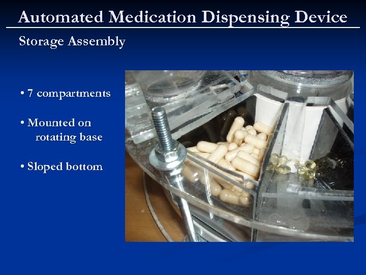 Automated Medication Dispensing Device Storage Assembly • 7 compartments • Mounted on rotating base