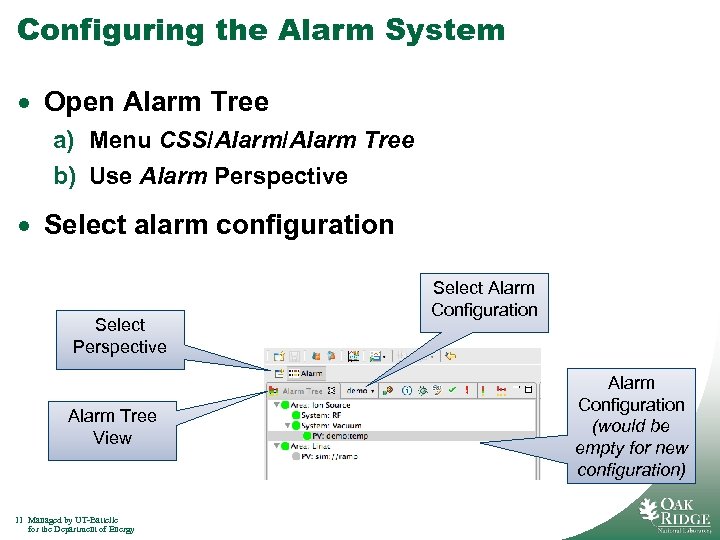 Configuring the Alarm System · Open Alarm Tree a) Menu CSS/Alarm Tree b) Use