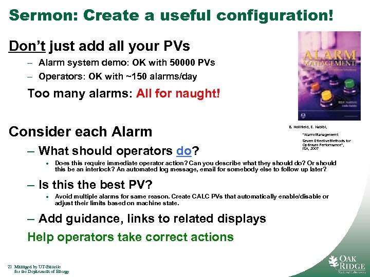 Sermon: Create a useful configuration! Don’t just add all your PVs – Alarm system