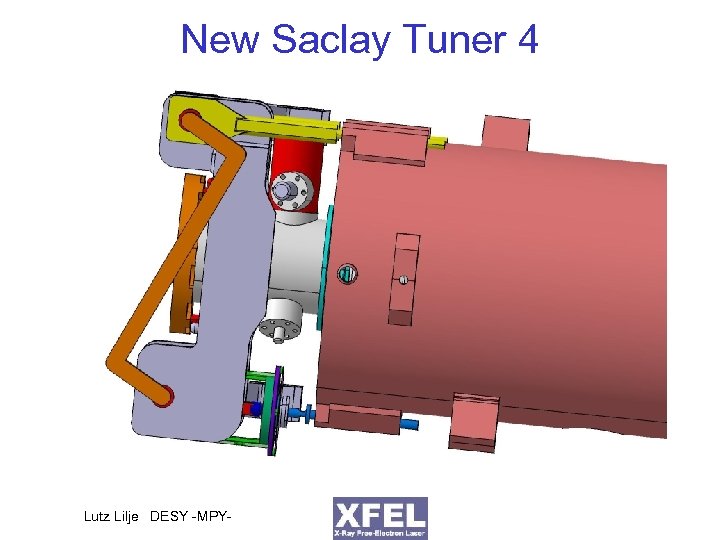 New Saclay Tuner 4 Lutz Lilje DESY -MPY- 