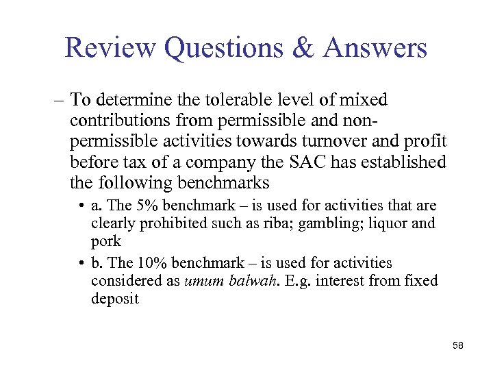 Review Questions & Answers – To determine the tolerable level of mixed contributions from