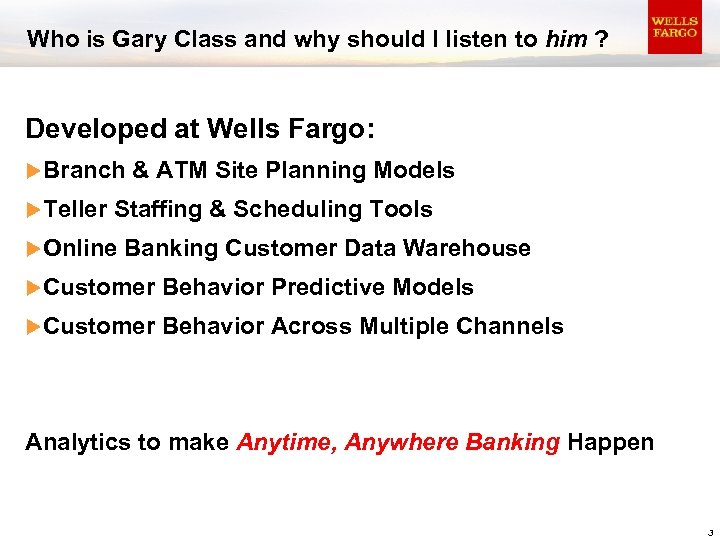 Who is Gary Class and why should I listen to him ? Developed at