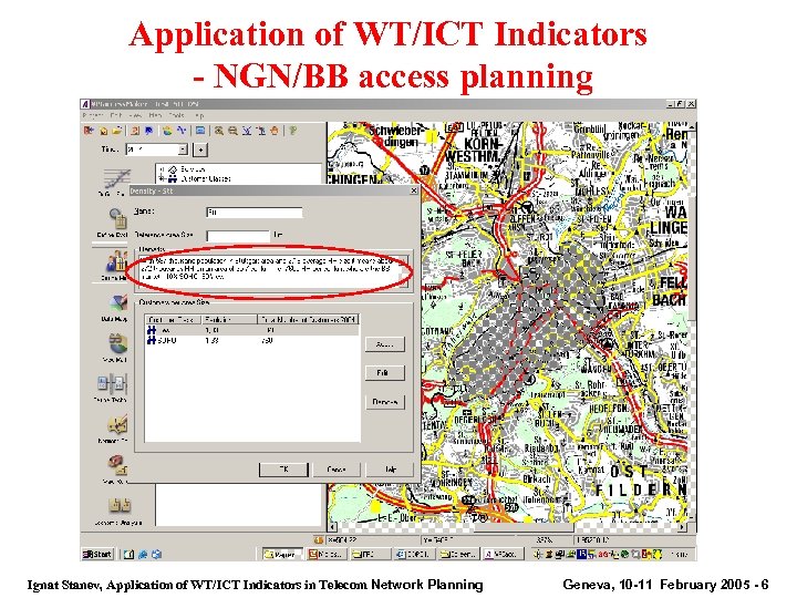Application of WT/ICT Indicators - NGN/BB access planning Ignat Stanev, Application of WT/ICT Indicators