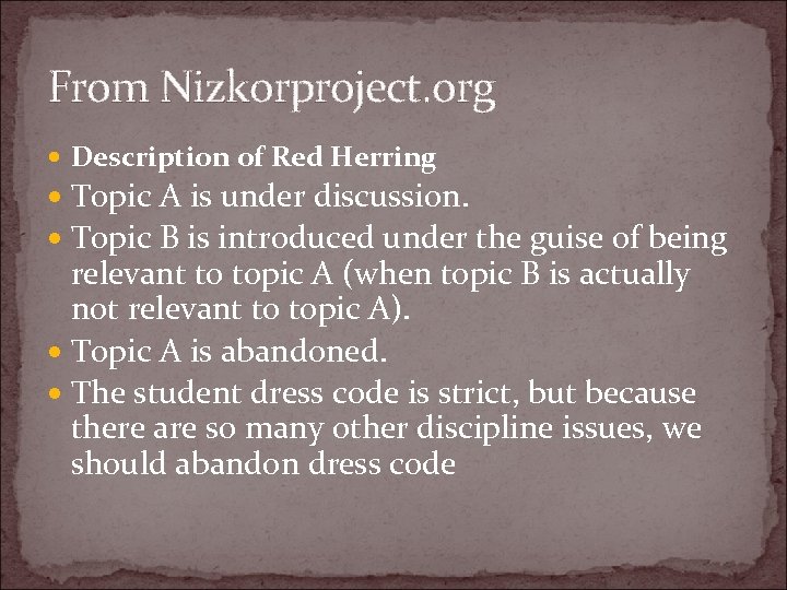 From Nizkorproject. org Description of Red Herring Topic A is under discussion. Topic B