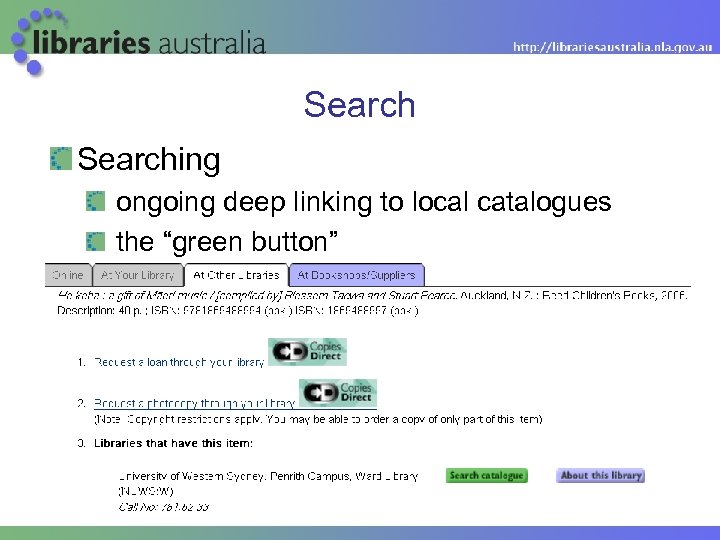 Searching ongoing deep linking to local catalogues the “green button” project to migrate the