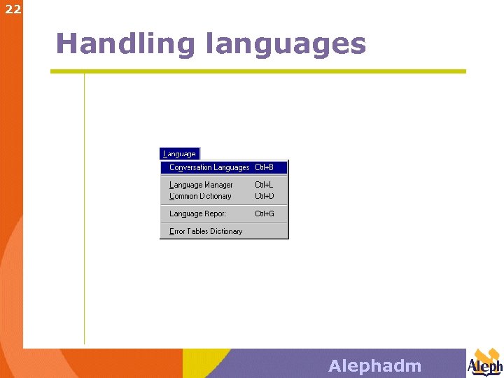 22 Handling languages Alephadm 