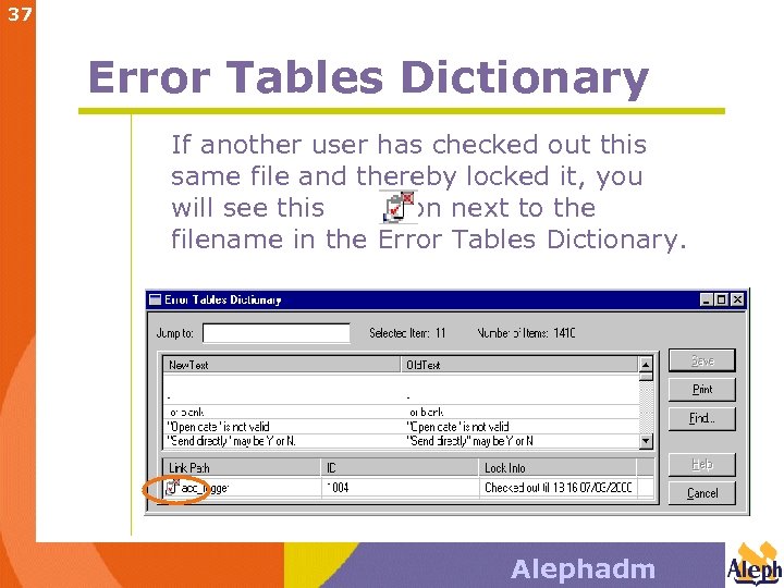 37 Error Tables Dictionary If another user has checked out this same file and