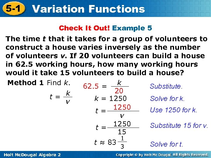 5 -1 Variation Functions Check It Out! Example 5 The time t that it