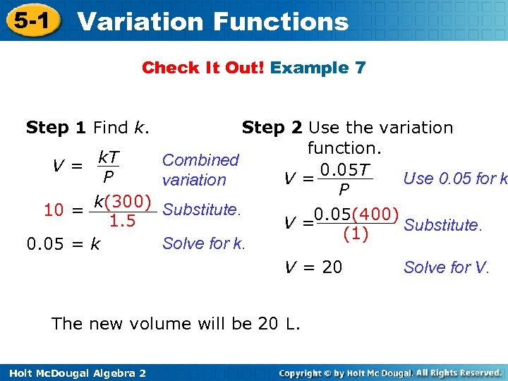 5 -1 Variation Functions Check It Out! Example 7 Step 1 Find k. Step