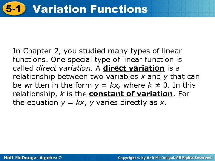 5 -1 Variation Functions In Chapter 2, you studied many types of linear functions.