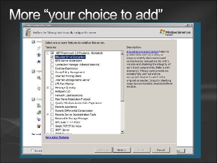 More “your choice to add” 