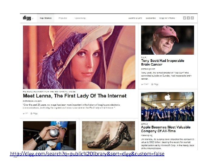 http: //digg. com/search? q=public%20 library&sort=digg&custom=false 50 