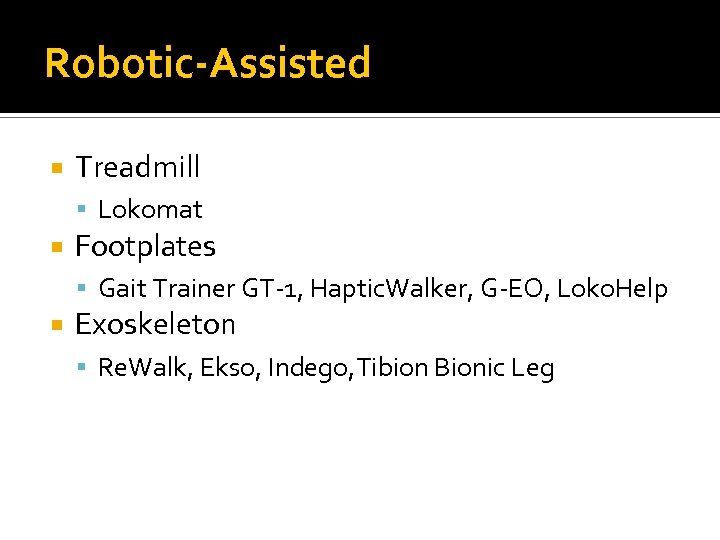 Robotic-Assisted Treadmill Lokomat Footplates Gait Trainer GT-1, Haptic. Walker, G-EO, Loko. Help Exoskeleton Re.