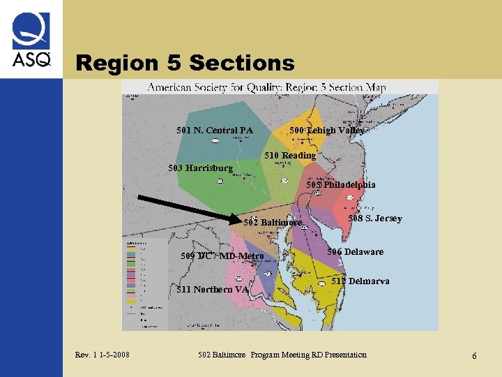 Region 5 Sections 501 N. Central PA 500 Lehigh Valley 510 Reading 503 Harrisburg