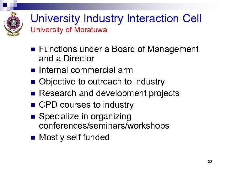 University Industry Interaction Cell University of Moratuwa n n n n Functions under a