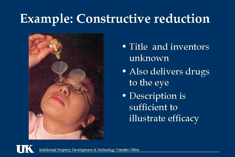 Example: Constructive reduction • Title and inventors unknown • Also delivers drugs to the
