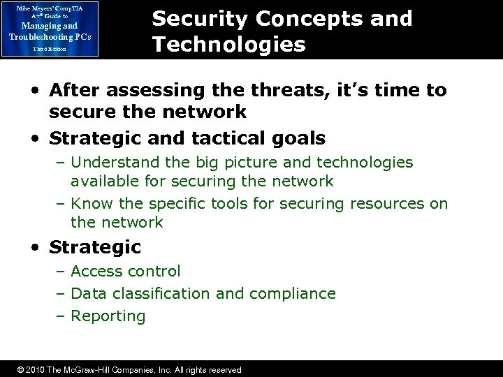 Mike Meyers’ Comp. TIA A+® Guide to Managing and Troubleshooting PCs Third Edition Security