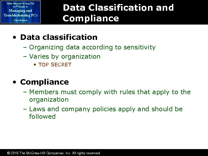 Mike Meyers’ Comp. TIA A+® Guide to Managing and Troubleshooting PCs Third Edition Data