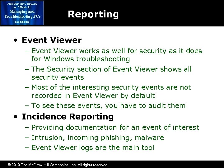 Mike Meyers’ Comp. TIA A+® Guide to Managing and Troubleshooting PCs Reporting Third Edition
