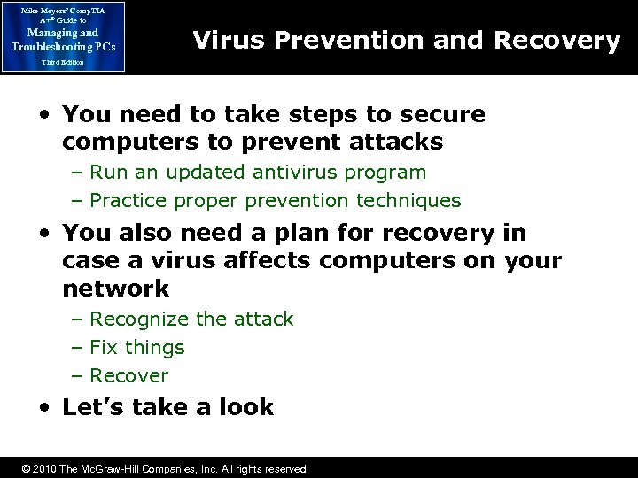 Mike Meyers’ Comp. TIA A+® Guide to Managing and Troubleshooting PCs Virus Prevention and