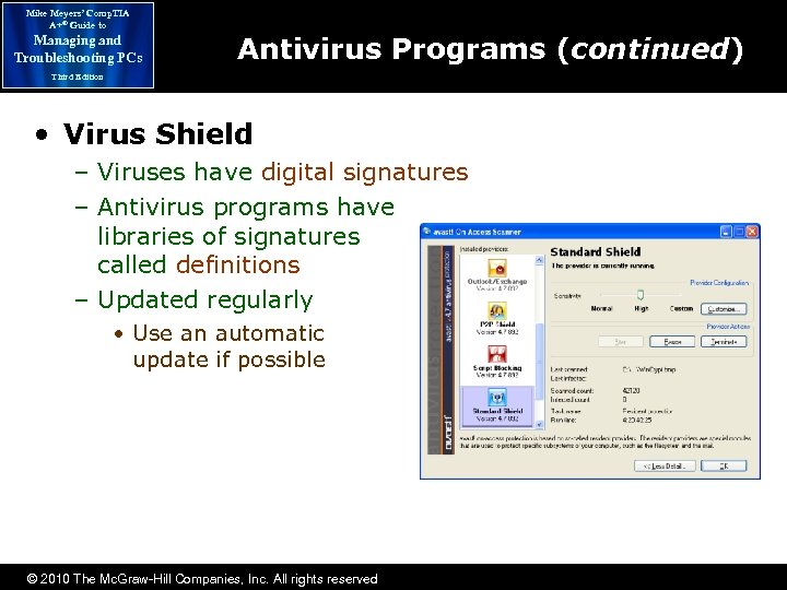 Mike Meyers’ Comp. TIA A+® Guide to Managing and Troubleshooting PCs Antivirus Programs (continued)