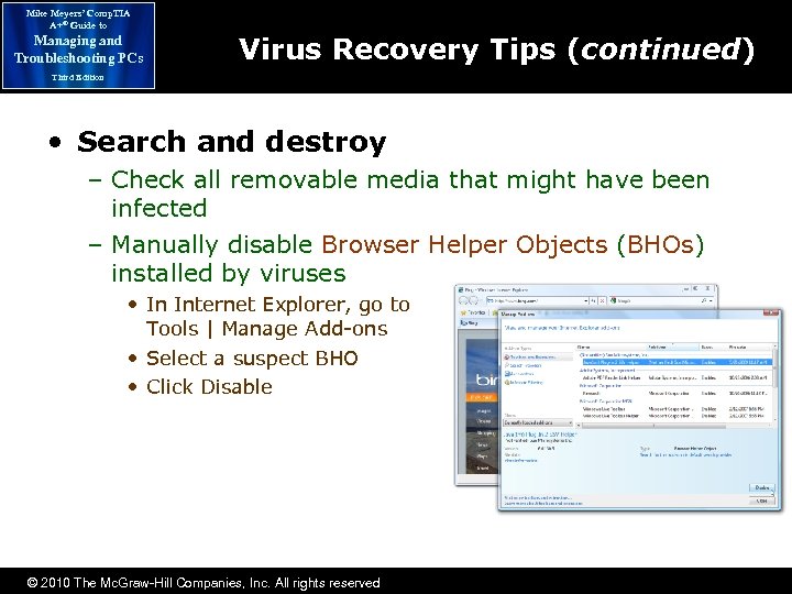 Mike Meyers’ Comp. TIA A+® Guide to Managing and Troubleshooting PCs Virus Recovery Tips