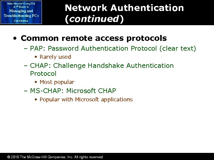 Mike Meyers’ Comp. TIA A+® Guide to Managing and Troubleshooting PCs Third Edition Network