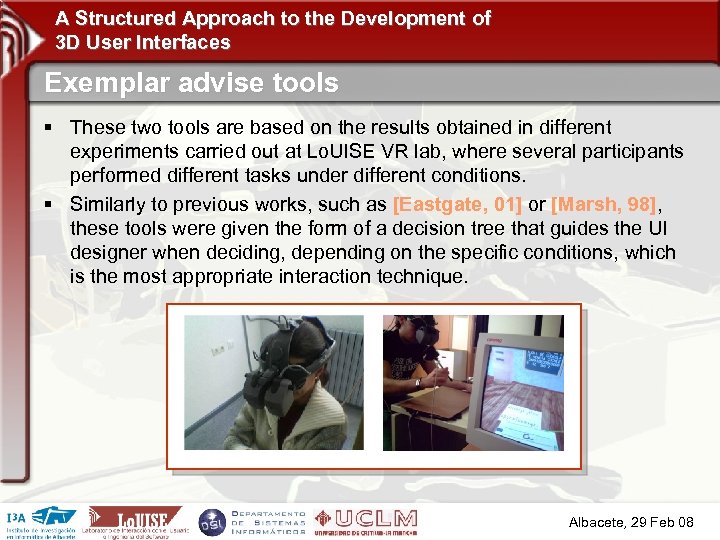 A Structured Approach to the Development of 3 D User Interfaces Exemplar advise tools