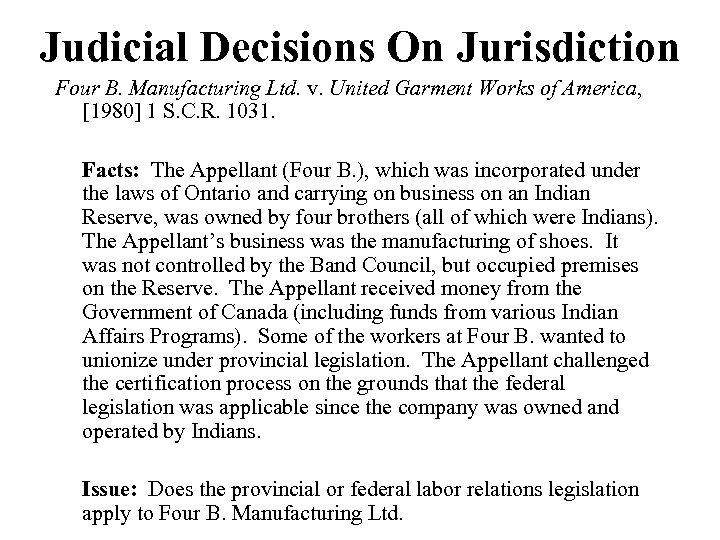 Judicial Decisions On Jurisdiction Four B. Manufacturing Ltd. v. United Garment Works of America,